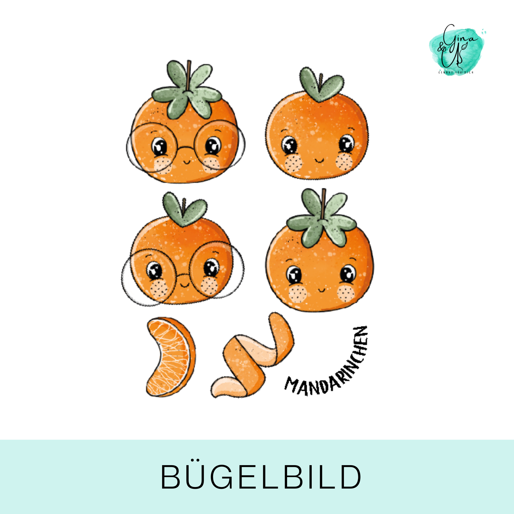 Bügelbild für Kinder mit süßen Mandarinen Sprüchen von Katzengold Design