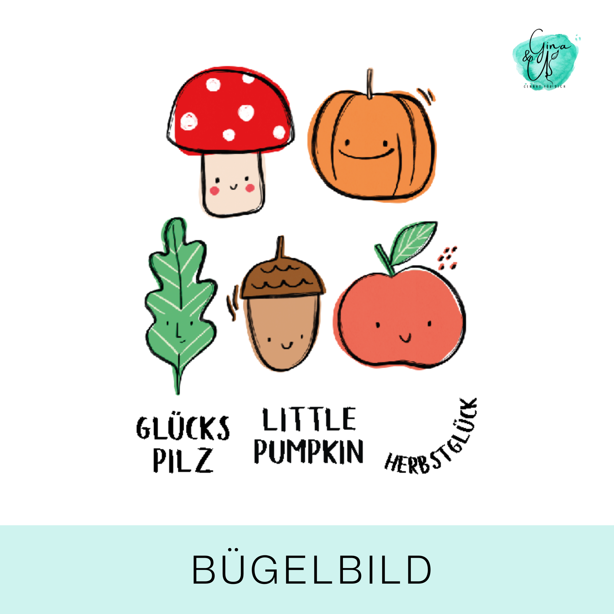 Bügelbild für Kinder herbstliche Blätter, Pilze, Kürbis und Sprüche von Katzengold Design